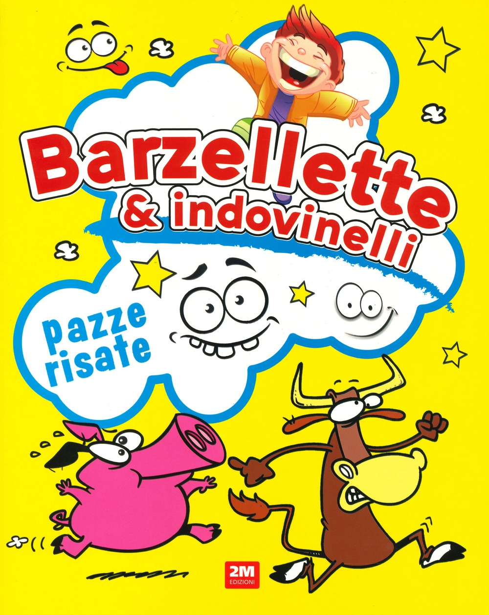 9788893223584 2020 - Barzellette e indovinelli. Pazze risate