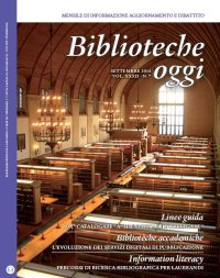 Biblioteche Oggi. N. 7 Annata 2014. Vol. 32.