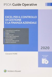 Excel per il controllo di gestione e la finanza aziendale. Con CD-ROM