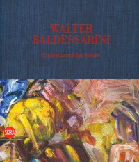 Walter Baldessarini. L'esperienza del colore