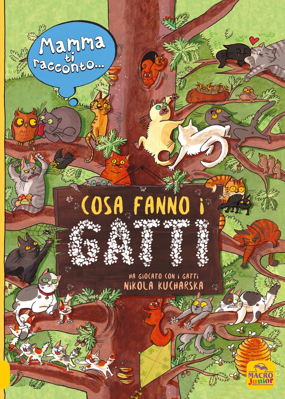 Mamma ti racconto... cosa fanno i gatti