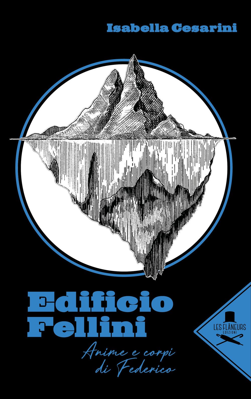Edificio Fellini. Anime e Corpi di Federico Edificio Fellini. Anime e Corpi di Federico