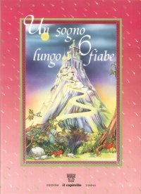 Un sogno lungo 6 fiabe