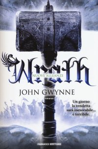 Wrath. Nuove alleanze. La fede e l'inganno. Vol. 4