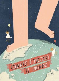 Quanto è piccolo il mondo.