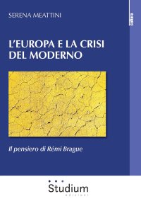 Introduzione al pensiero di Rémi Brague