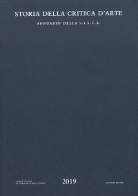Storia della critica d'arte. Annuario della S.I.S.C.A. 2019