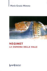 Negimet. La signora della valle