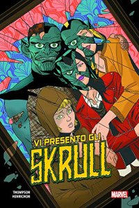 Vi presento gli Skrull