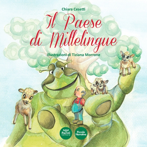 Il Paese di Millelingue Il Paese di Millelingue