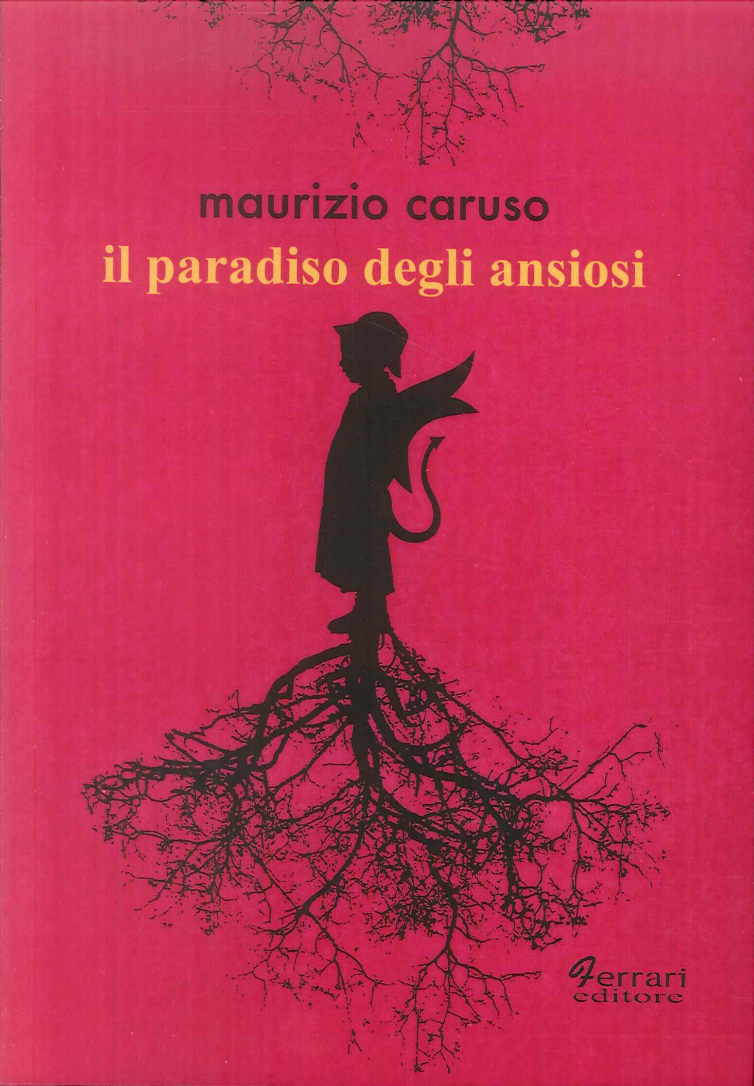 Il Paradiso degli Ansiosi
