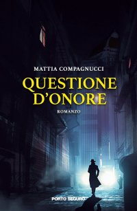Questione d' Onore.