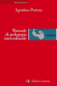 Manuale di pedagogia interculturale. Nuova ediz