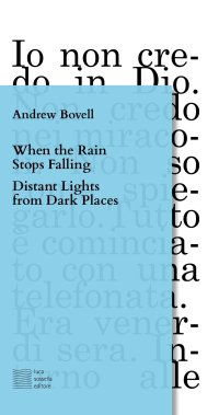 When the rain stops falling-Distant lights from dark places