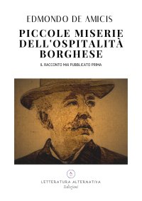 Piccole miserie dell'ospitalità borghese. Il racconto mai pubblicato prima