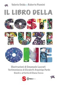 Il libro della Costituzione. Nuova ediz