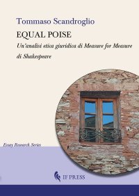 Equal Poise. Un'analisi etica giuridica di Measure for measure di Shakespeare