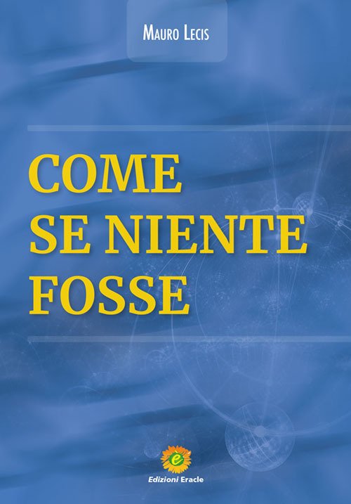 Come se niente fosse Come se niente fosse