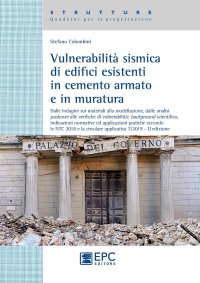 Vulnerabilità sismica di edifici in cemento armato e in muratura