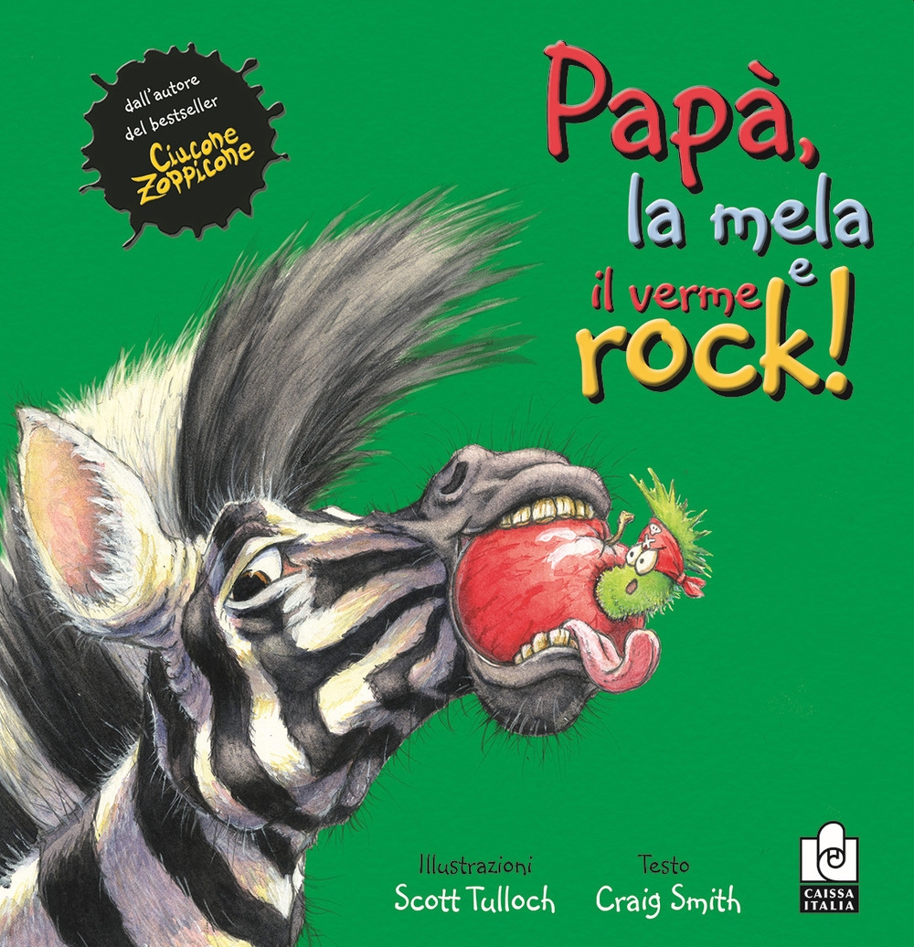 Papà, la mela e il verme rock Papà, la mela e il verme rock
