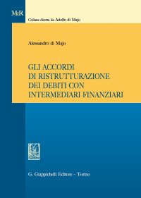 Gli accordi di ristrutturazione dei debiti con intermediari finanziari