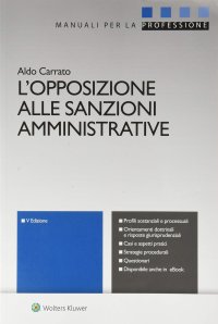 L'opposizione alle sanzioni amministrative