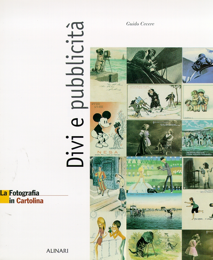 La Fotografia in Cartolina. Divi e Pubblicità