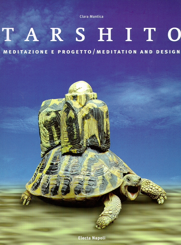 Tarshito. Meditazione e progetto