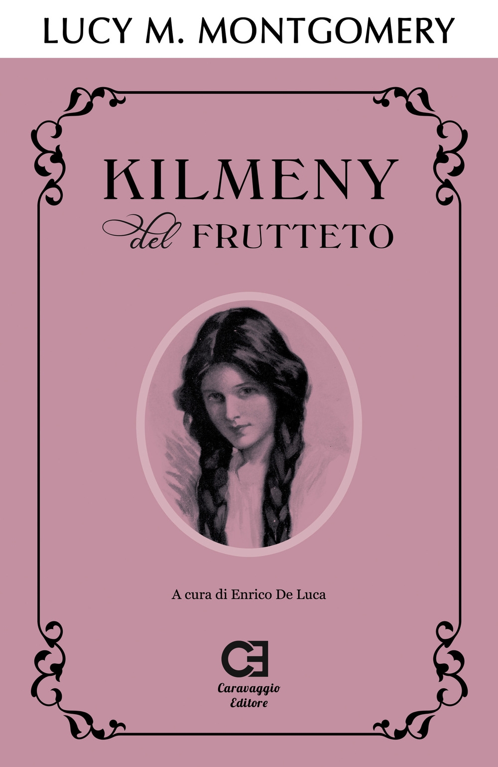 Kilmeny del frutteto. Edizione integrale e annotata Kilmeny del frutteto. Edizione integrale e annotata