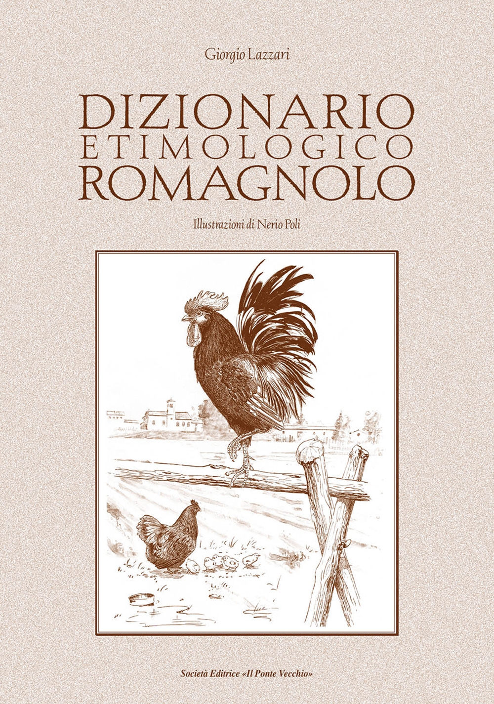 9788865419038 Giorgio Lazzari 2020 - Dizionario etimologico romagnolo 