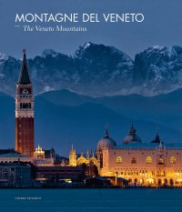 Montagne del Veneto. The Veneto mountains