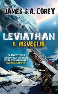 Leviathan. Il risveglio. The Expanse. Vol. 1
