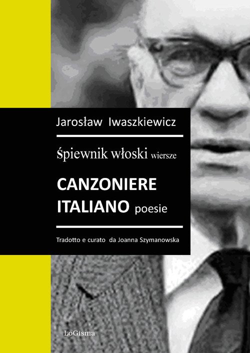Canzoniere Italiano Poesie. Spiewnik wIoski wiersze Canzoniere Italiano Poesie. Spiewnik wIoski wiersze