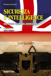 Sicurezza e Intelligence nel Regno Unito del novecento