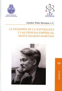 Filosofía de la naturaleza y las ciencias empíricas, según J. Maritain