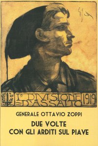 Due volte con gli arditi sul Piave