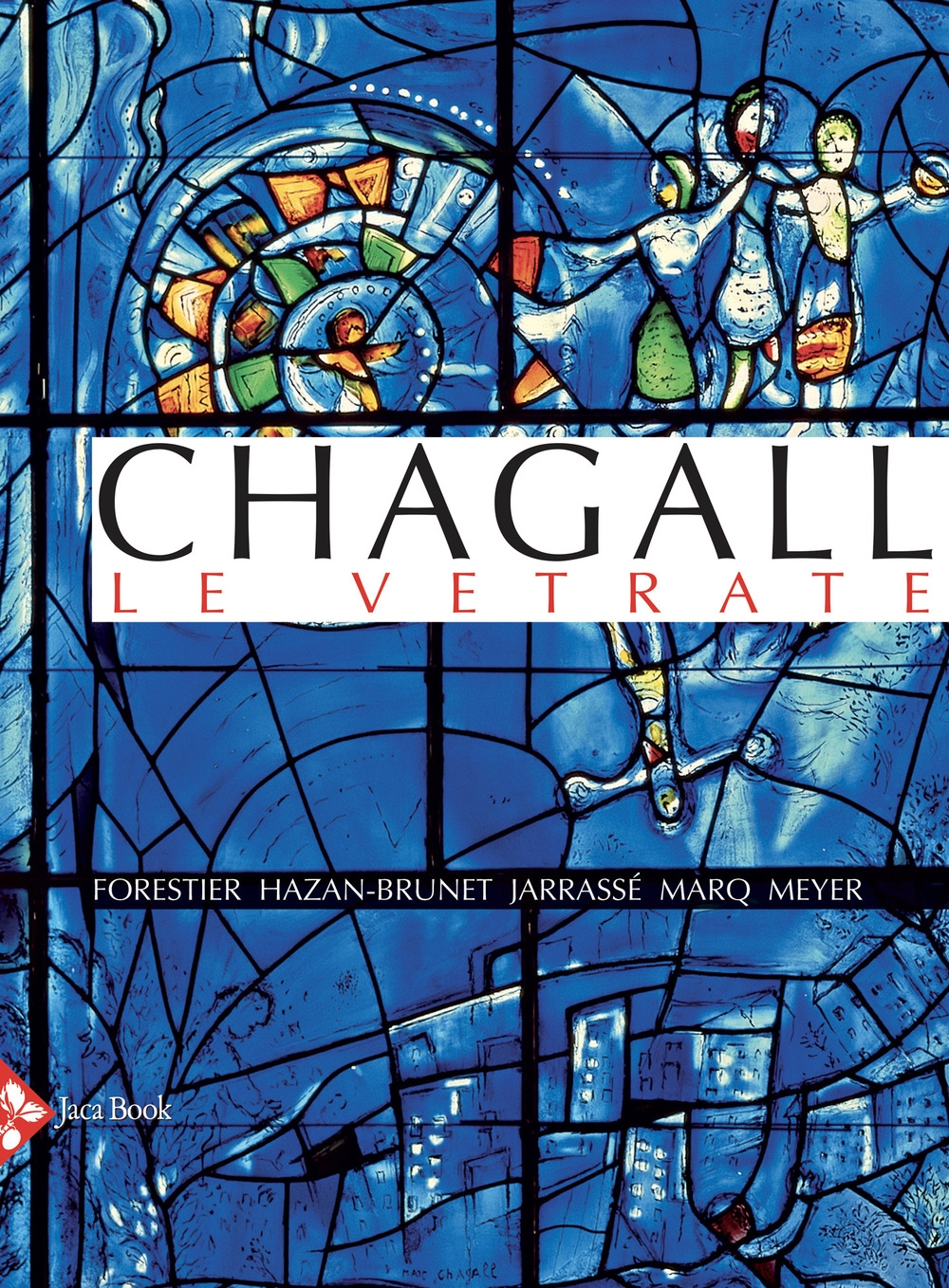 Chagall. Le vetrate