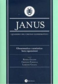 Janus. Quaderni del Circolo Glossematico. Percorsi Filosofici nella Glossematica. Vol.15