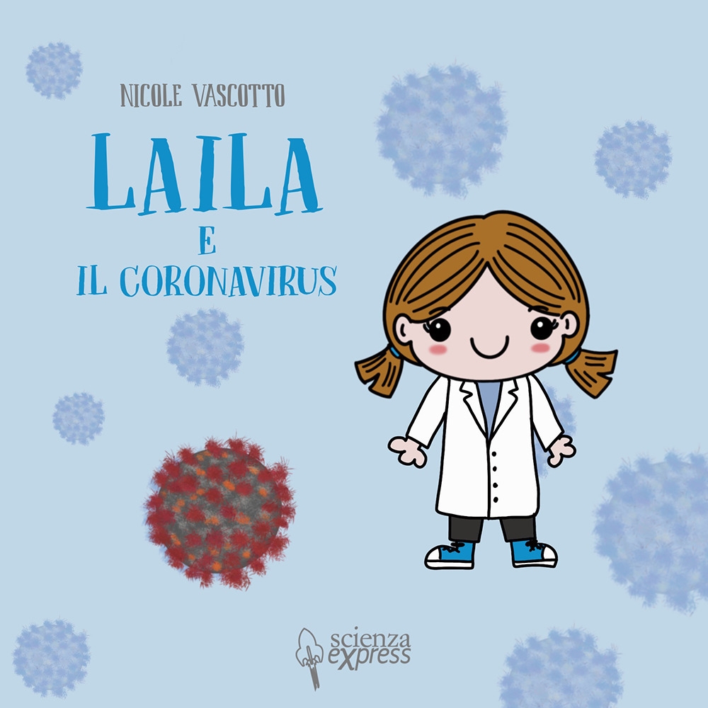 Laila e il coronavirus Laila e il coronavirus