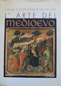 L'arte del Medioevo