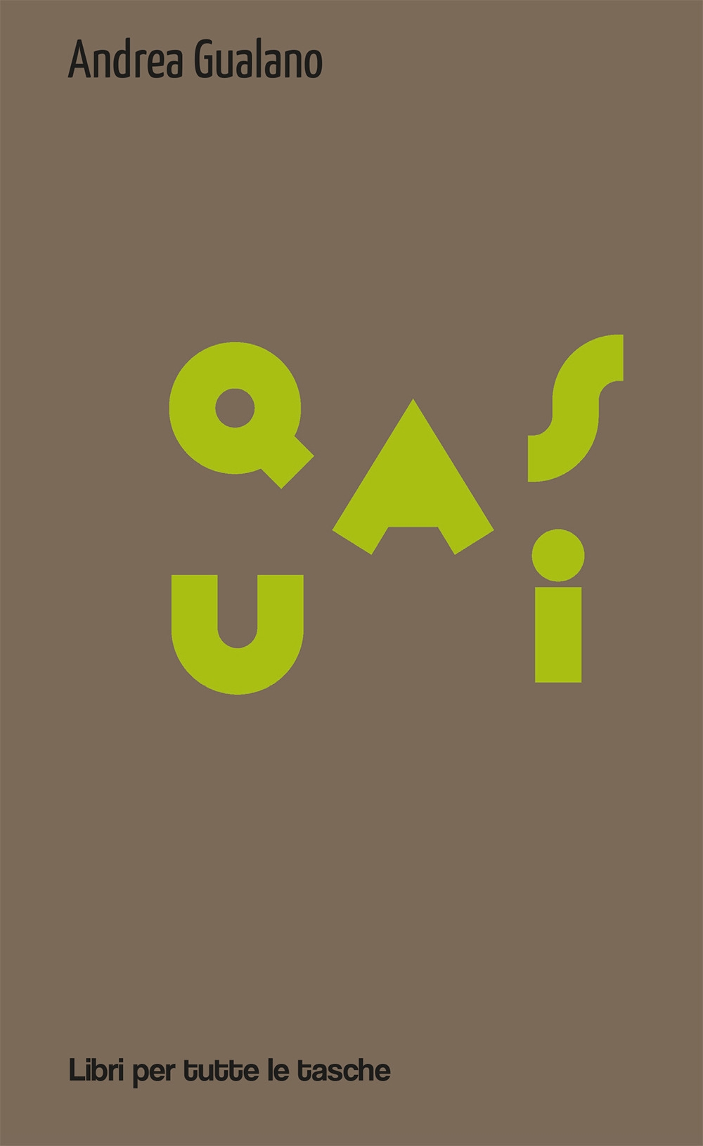 Quasi Quasi