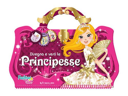 Disegna e vesti le principesse. Con adesivi Disegna e vesti le principesse. Con adesivi