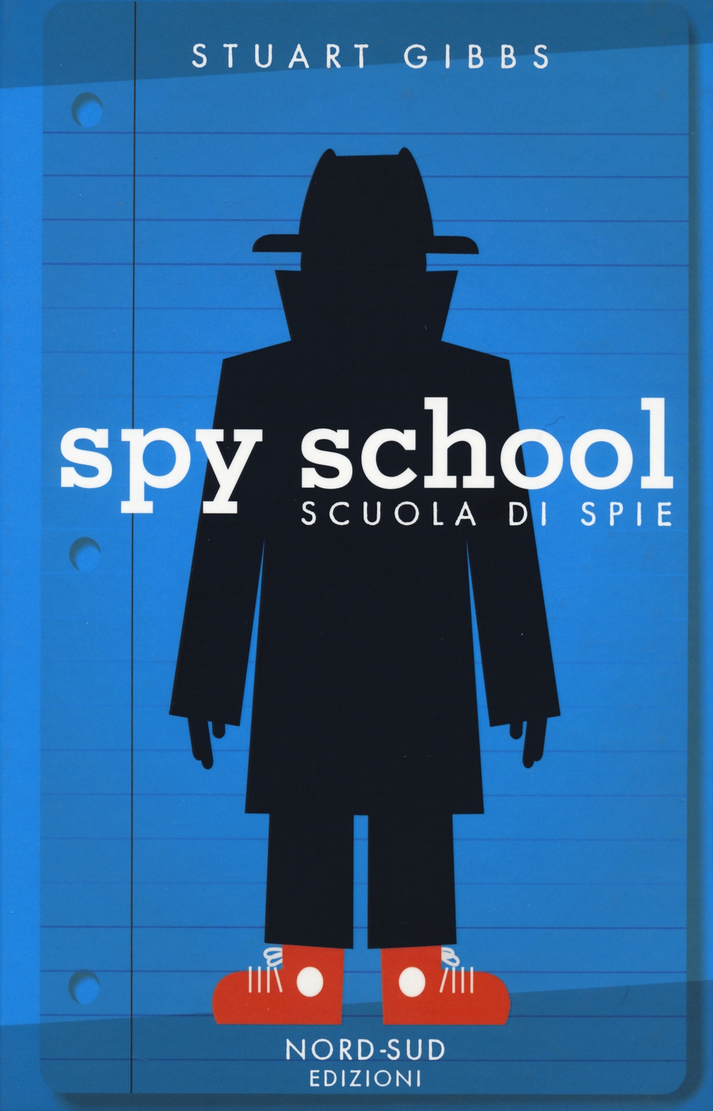 Spy school. Scuola di spie. Nuova ediz