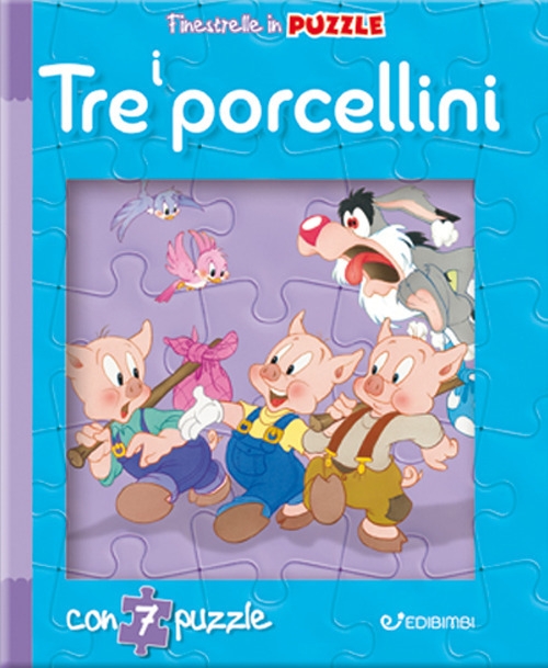 I tre porcellini. Finestrelle in puzzle I tre porcellini. Finestrelle in puzzle