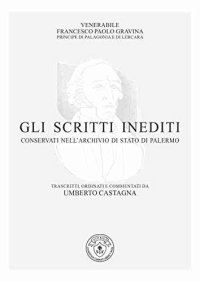 Gli scritti inediti conservati nell'archivio di Stato di Palermo