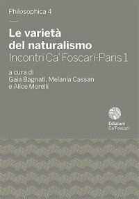 Le varietà del naturalismo. Incontri Ca' Foscari-Paris 1