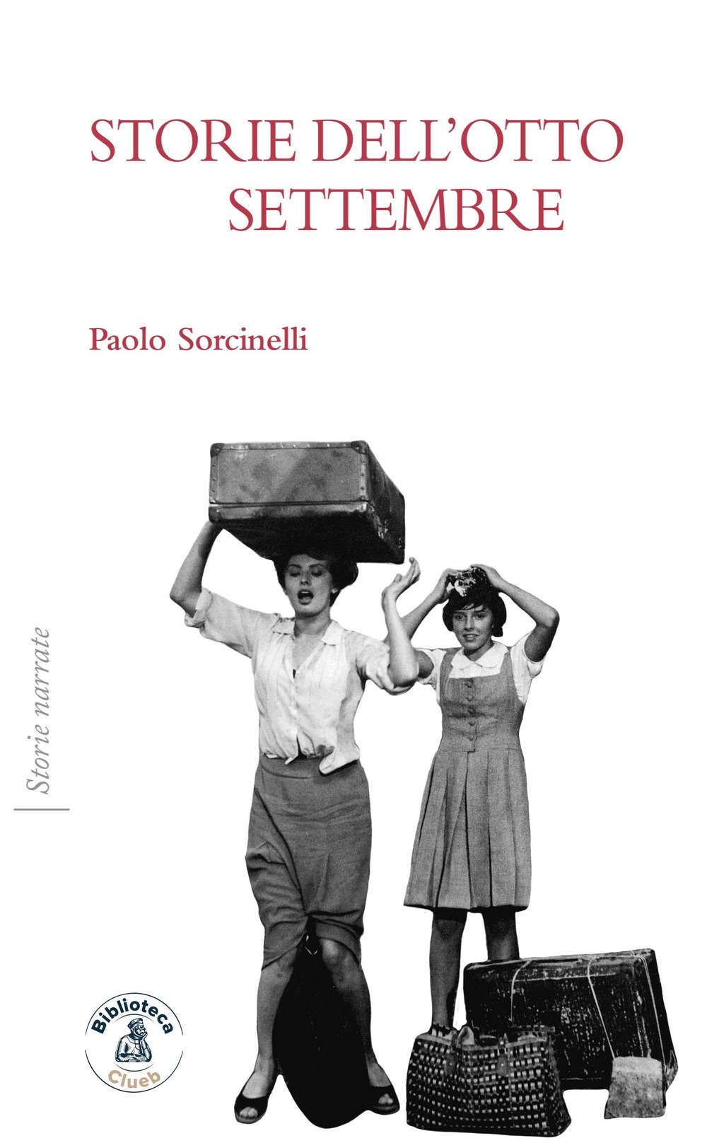 Storie dell'otto settembre Storie dell'otto settembre
