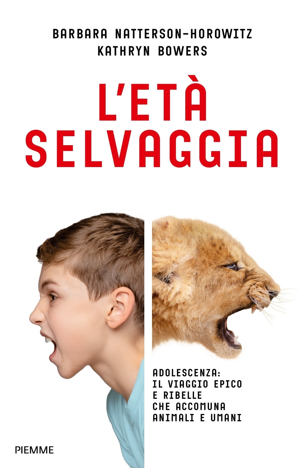 L'età selvaggia. Adolescenza: il viaggio epico e ribelle che accomuna animali e umani L'età selvaggia. Adolescenza: il viaggio epico e ribelle che accomuna animali e umani