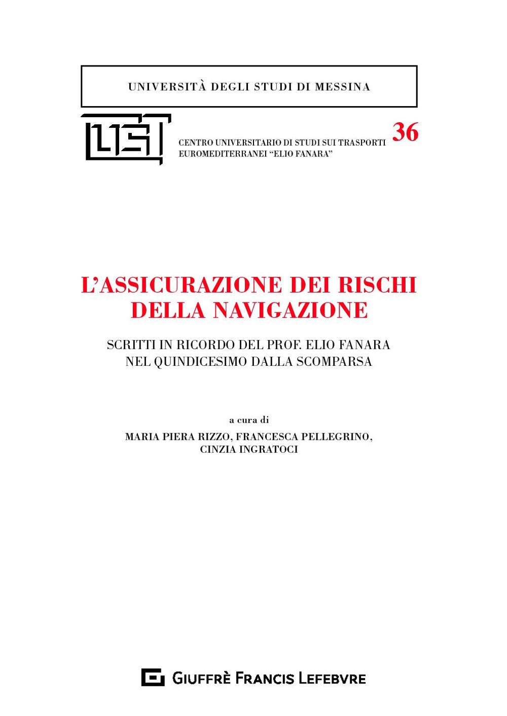 L'assicurazione dei rischi della navigazione L'assicurazione dei rischi della navigazione