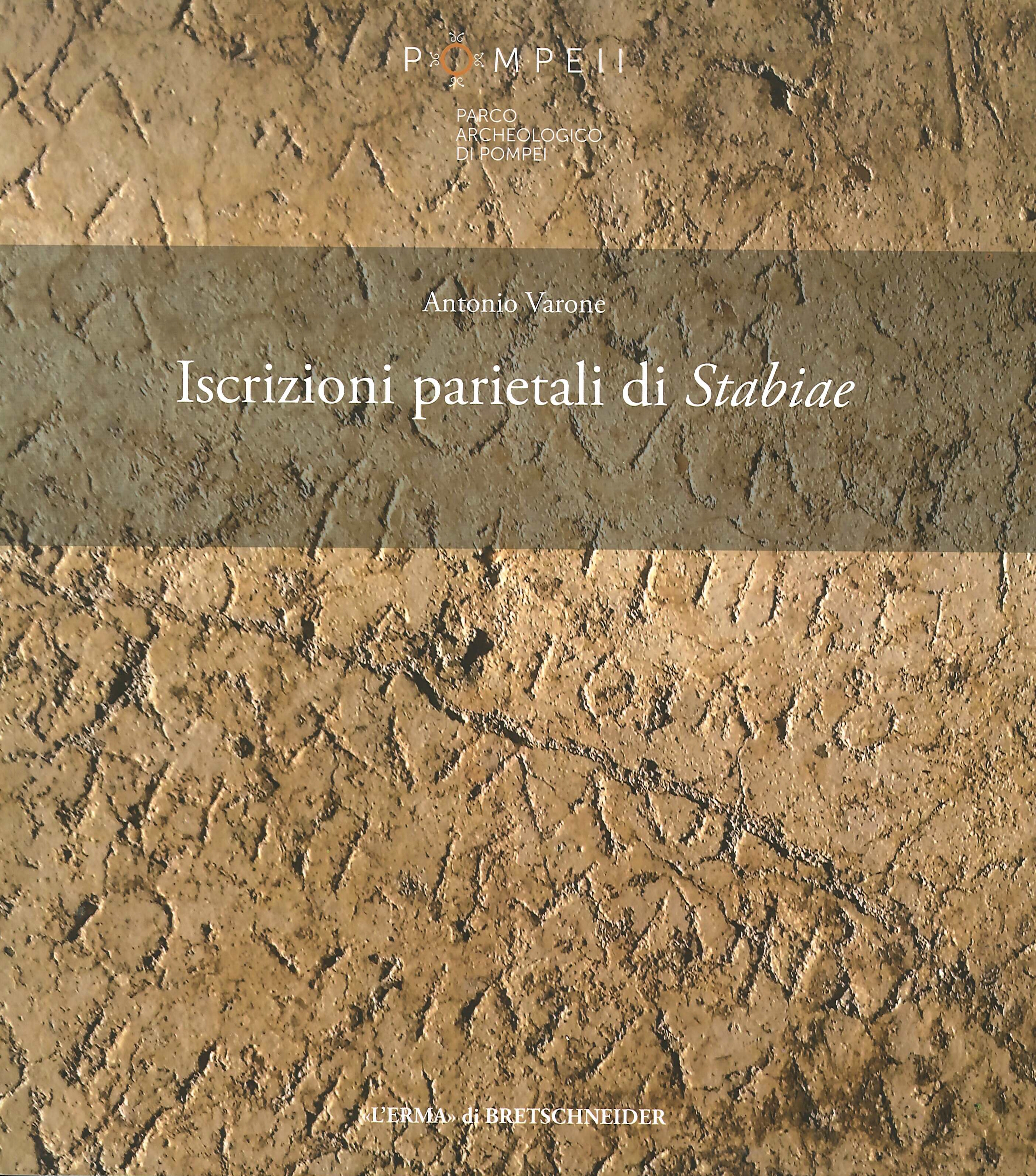 Iscrizioni Parietali di Stabiae Iscrizioni Parietali di Stabiae